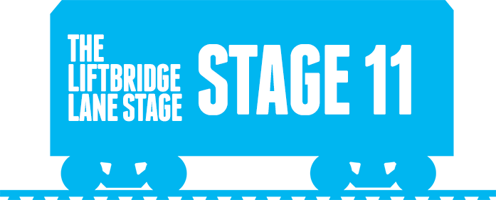 Stage 11: The Liftbridge Lane Stage